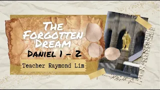 The Forgotten Dream - Story Telling Time - For All Ages