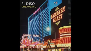 P. Diso - Dreamland (Vocal version)