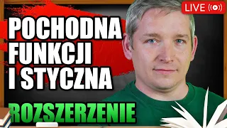 Pochodna funkcji i styczna. Poziom rozszerzony. Powtórka do matury z matematyki 2022.