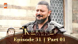 Kurulus Osman Urdu | Season 2 - Episode 31 | Part 01