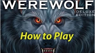 Learn how to play Ultimate Werewolf Deluxe Edition in just 3 minutes!