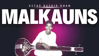 Raag Malkauns - Ustad Rashid Khan || early age recording (rare)