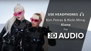 Kim Petras & Nicki Minaj - Alone (3D Audio) 🎧