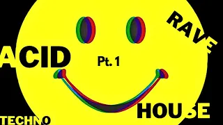 Acid HOUSE mix - 1989 -2000 (part one)