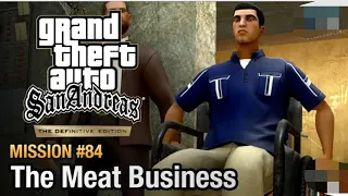 GTA SA THE Definitive Edition Mission #84 The Meat Business GTA  SA Gamer