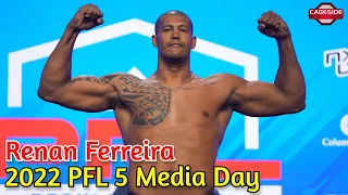 Renan Ferreira Media Day | PFL 5