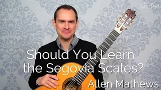 Should You Learn the Segovia Scales?