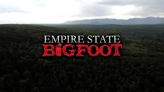 EMPIRE STATE BIGFOOT - Official Teaser Trailer [BIGFOOT DOCUMENTARY] (2023)