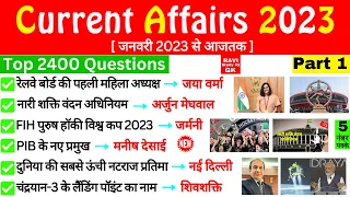 Current Affairs 2023 Top 2400 Questions | Jan To Sept 2023 | Part 1 | Last 12 Month Current Affairs