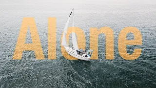 Our First Time Sailing Alone - with ZERO experience!
