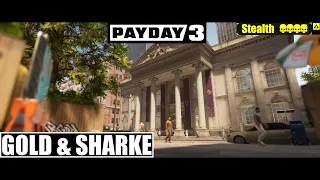 Payday 3 Gold & Sharke Overkill Stealth Solo