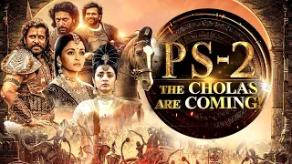 PS2: Ponniyin Selvan 2 I Aishwarya Rai I Trisha I Vikram I Karthi iSobhita I Aishwarya L I Jeyam