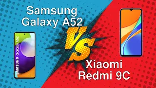 Samsung Galaxy A52 vs Xiaomi Redmi 9C