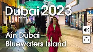Dubai 🇦🇪 Night Ain Dubai, Bluewaters Island [ 4K ] Walking tour