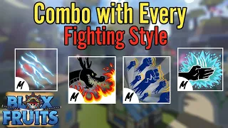 Best Combo For Every Fighting Style In Blox Fruits