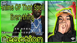 When The Anime Opening Spoil The Whole Show! Reaction/Review! @Cilvanis