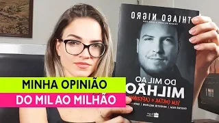 [INÉDITO] Vou falar sobre o Livro Do Mil ao Milhão do Thiago Nigro | Karol Meier