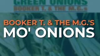 Booker T.  & The M.G.'s - Mo' Onions (Official Audio)