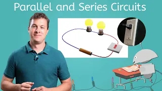 Parallel and Series Circuits - Physics for Teens!