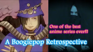 Kaiju no Kami Presents - A Boogiepop Retrospective