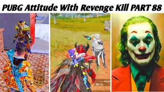 PUBG Attitude With REVENGE KILL 😈 & MAX PHARAOH X-SUIT  ( Part 88 ) | Hey Noob Gaming