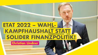 #Haushalt 2022 – ein finanzpolitischer Scherbenhaufen