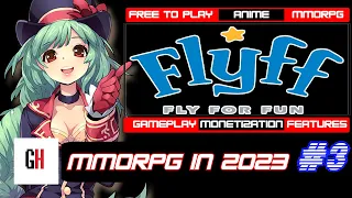 Flyff in 2023 - Fly for Fun or Universe?