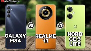 Samsung Galaxy M34 5G vs Realme 11 5G vs OnePlus Nord CE 3 Lite || Price & Reviews