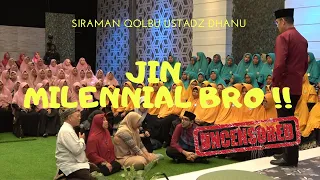 JIN MILENNIAL BRO !! - Siraman Qolbu Uncensored