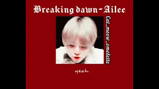 Breaking Dawn-Ailee//ซับไทย