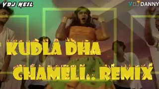 KUDLA DHA CHAMELI--DC REMIX