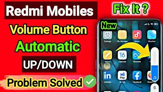 All Redmi Mobiles Automatic Volume UP/DOWN Problem Solved | Redmi phones Volume button problem Fixed