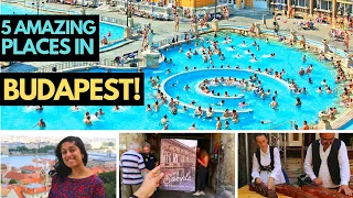 5 AMAZING Places You Have To See When Visiting BUDAPEST !