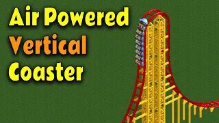 RCT2 Ride Overview - Air Powered Vertical Coaster