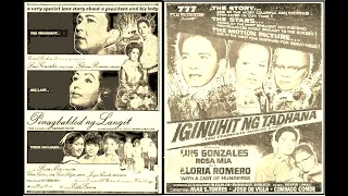 Filipino Drama| Iginuhit ng Tadhana:The Ferdinand E. Marcos Story 1965 | Luis Gonzales,Gloria Romero