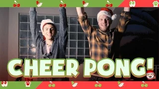 CHEER PONG!!