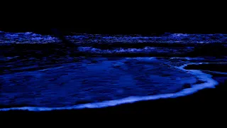 Fall Into a Deep Sleep with The Ocean Waves at Night - The Sound of The Ocean Rolling Blue Waves