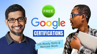 FREE Google Certifications That Can Prep You for Lucrative Remote/In-Person Jobs | Beginner to Pro