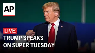 Trump speaks after Super Tuesday GOP election wins (full remarks)