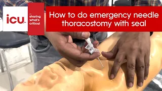 How to do emergency needle thoracostomy with seal for tension pneumothorax