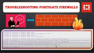 Troubleshooting FortiGate Firewalls - How to become a firewall Guru!