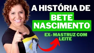 BETE NASCIMENTO - EX MASTRUZ COM LEITE.