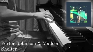 Porter Robinson & Madeon - Shelter (Piano Cover & Sheet Music)