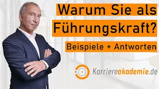 Warum wollen Sie Führungskraft werden? Antwort im Vorstellungsgespräch