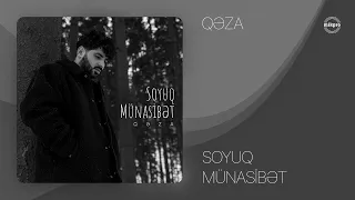 Qəza — Soyuq Münasibət