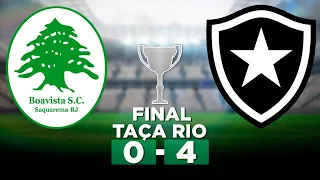 BOAVISTA 0 x 4 BOTAFOGO FINAL Taça Rio 2024 | Narração