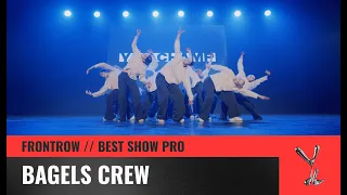 BEST SHOW PRO | BAGELS CREW | YOU CHAMP 2023 | #moscow