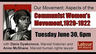 Our Movement: Aspects of the Communist Women’s Movement