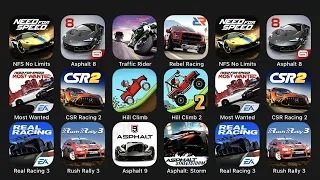 NFS No Limits, Asphalt 8, Traffic Rider, Rebel Racing, Most Wanted, CSR Racing 2, Hill Climb....