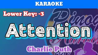Attention by Charlie Puth (Karaoke : Lower Key : -3)